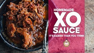 Homemade XO Sauce  Its Easier Than You Think [upl. by Recneps]