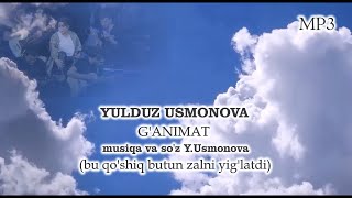 Yulduz Usmonova  Ganimat  Bu qoshiq butun zalni yiglatdi  Studio version [upl. by Enoitna]