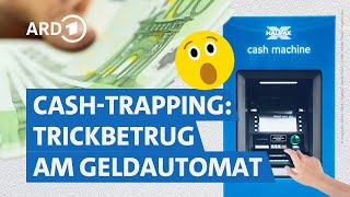 Gefahr am Geldautomaten Die Tricks der Betrüger  Marktcheck SWR [upl. by Efinnej]