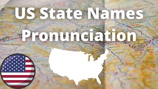 US State Names Pronunciation  American Accent [upl. by Akanke28]