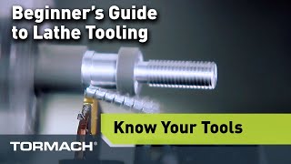 Tormachs Beginner Guide to Lathe Tooling [upl. by Sirtaeb347]