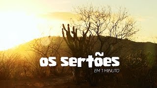 Os Sertões em 1 minuto [upl. by Irish]