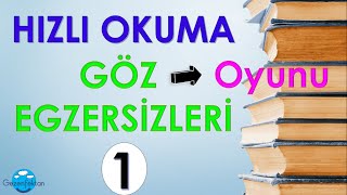 Hızlı Okuma  Göz Egzersizleri 1 [upl. by Annemarie104]