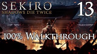 Sekiro Shadows Die Twice  Walkthrough Part 13 Sunken Valley [upl. by Ruthe]