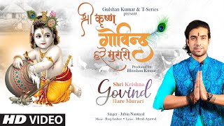 Jubin Nautiyal Shri Krishna Govind Hare Murari  Raaj Aashoo Murali A  Bhushan Kumar  TSeries [upl. by Goldsmith]