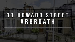 11 Howard Street Arbroath [upl. by Christiansen]