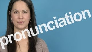 How to Pronounce PRONUNCIATION in American English [upl. by Raleigh150]