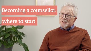 Becoming a counsellor where to start [upl. by Friedland39]