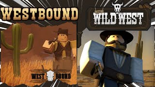 Wild West VS Westbound  Roblox Comparison [upl. by Trebbor546]