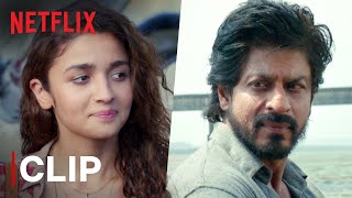 Shahrukh Khan Gives The Best Relationship Advice To Alia Bhatt  Dear Zindagi  Netflix India [upl. by Adiel]