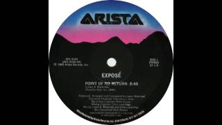 Expose  Point Of No Return 1985 12quot version [upl. by Nala614]