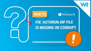 FIX Autoruninf file is missing or corrupt [upl. by Haliak502]