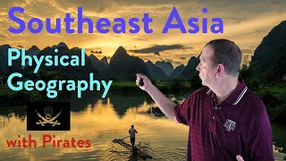 SE Asia Physical Geography [upl. by Johnette841]