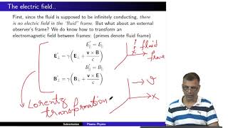 mod09lec48  Magnetohydrodynamics MHD  The induction equation [upl. by Tare]