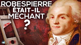 Robespierre étaitil méchant [upl. by Otero94]