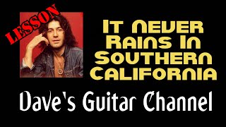 LESSON  It Never Rains in Southern California by Albert Hammond [upl. by Nagey]