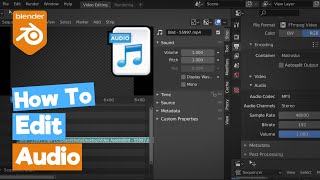 Blender Tutorial Editing Audio in the Video Sequence Editor VSE [upl. by Niryt245]