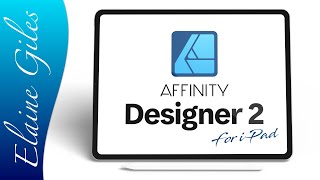 Affinity Designer 2 for iPad FULL TUTORIAL [upl. by Ethbinium767]