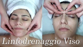 Estetica tutorial massaggio linfodrenante al viso [upl. by Harle]