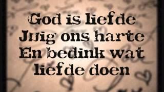 God is LiefdeLyrics  Retief Burger [upl. by Filemon]