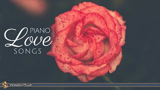 Piano Love Songs  Romantic Piano Ballads [upl. by Adella170]