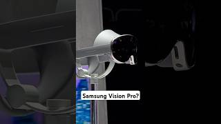 Samsung Vision Pro [upl. by Harpp834]