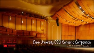 Duke University DSO Concerto Competition [upl. by Lief]