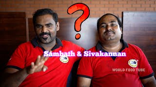 Sivakannan sambath yaru  WORLD FOOD TUBE [upl. by Benedick]