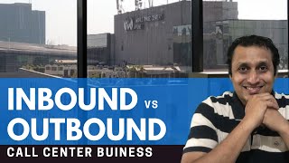 What is inbound and outbound call center  Difference  Call centre  Ameya Damle [upl. by Clementius371]