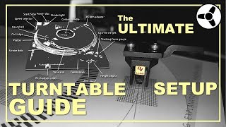 The Ultimate Turntable Setup Guide [upl. by Euginom]