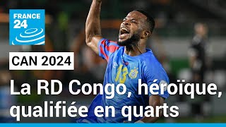 CAN 2024  La RD Congo héroïque bat lEgypte aux tirs au but • FRANCE 24 [upl. by Berkow]