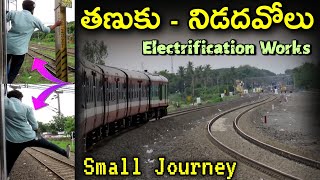 TanukuNidadavolu Electrification Works Latest UpdateTanuku to Nidadavolu Journey amp Electrification [upl. by Ayikat]