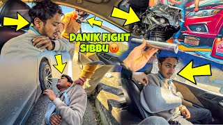 Danik Fight with Sibbu😡💔  Ladai hogai  Danik ne kya kardiya Preparation for Ladakh Ride [upl. by Siuraj]