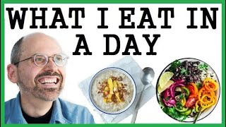 What I Eat In A Day Dr Michael Greger UPDATED [upl. by Einor461]