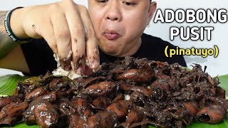 ADOBONG PUSIT PINATUYO  MUKBANG PHILIPPINES [upl. by Naples]