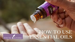 How to Use Essential Oils Aromatically Topically Internally amp Safely [upl. by Eveline541]