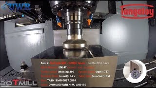 Tungaloy UK Face Mill Demo DoTriple amp DoFeed machining EN24T [upl. by Ratep368]