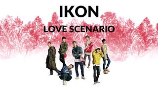 IKON  LOVE SCENARIO 1 HOUR LOOP [upl. by Mariette]