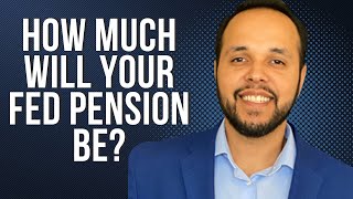 How To Calculate Your FERS Pension  In Under 4 minutes [upl. by Prudi43]