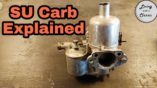 SU Carburettor Explained  Everything you need to know and possibly more [upl. by Ayhay]