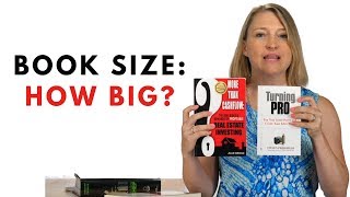 How Big Will My Book Be Includes book size examples [upl. by Ocirnor]