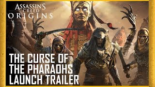 Assassin’s Creed Origins The Curse of the Pharaohs DLC  Launch Trailer  Ubisoft NA [upl. by Hagerman632]