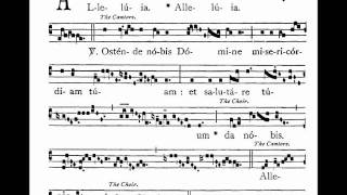 Gregorian Chant  Alleluia Ostende nobis Domine [upl. by Hathcock]