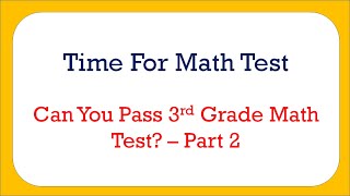 3rd grade math quiz  part 2 3rd grade math test math quiz for kids  test your knowledge [upl. by Lehcim]