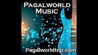 Pagalworld  Place Of Download Unlimited Indian Music [upl. by Tiernan]