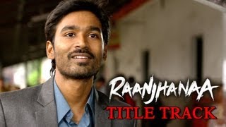 Banarasiya  Lyric Video  Raanjhanaa  Dhanush  Sonam Kapoor  Shreya Ghoshal  A R Rahman [upl. by Castor946]