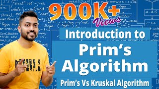 L49 Prims Algorithm for Minimum Cost Spanning Tree  Prims vs Kruskal [upl. by Imhsar769]