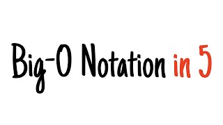 BigO notation in 5 minutes [upl. by Tshombe346]