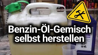 Anleitung Benzinmischung herstellen  Benzin Rasenmäher Motorsäge  125 150 [upl. by Tansy]