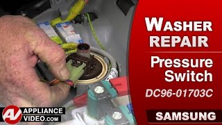 Samsung Washer  Over Filling With Water  Pressure Switch Repair and Diagnostic [upl. by Woolley]